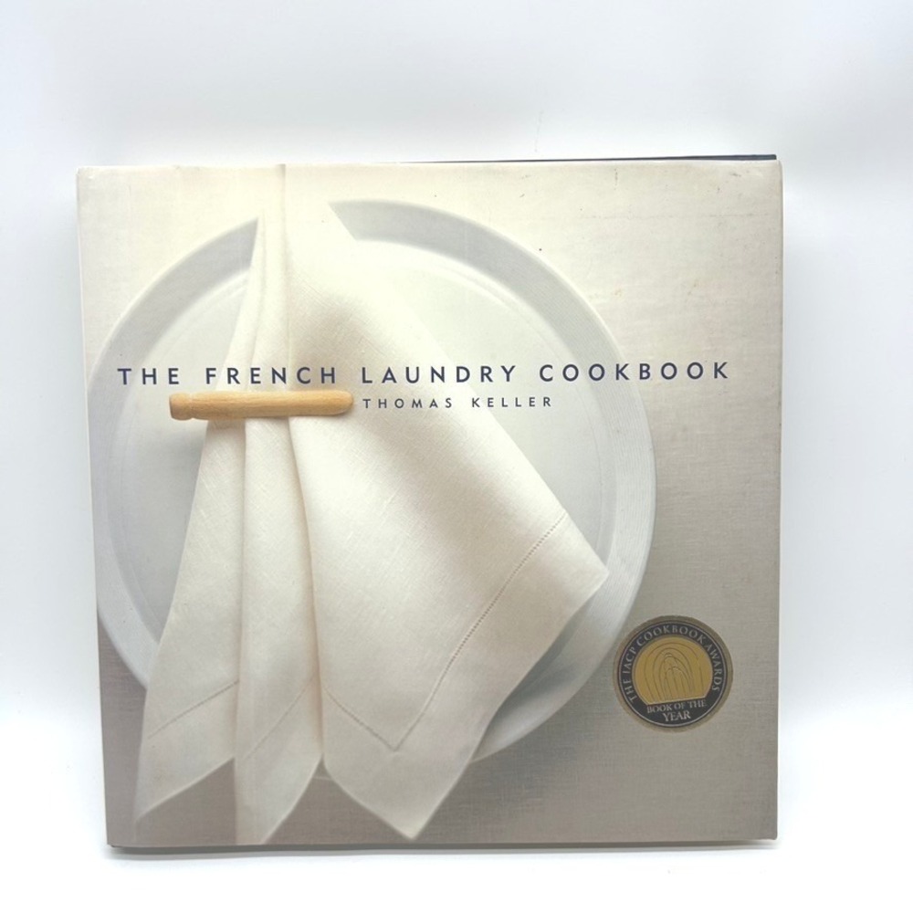 The French Laundry Cookbook Thomas Keller Hardcover Artisan